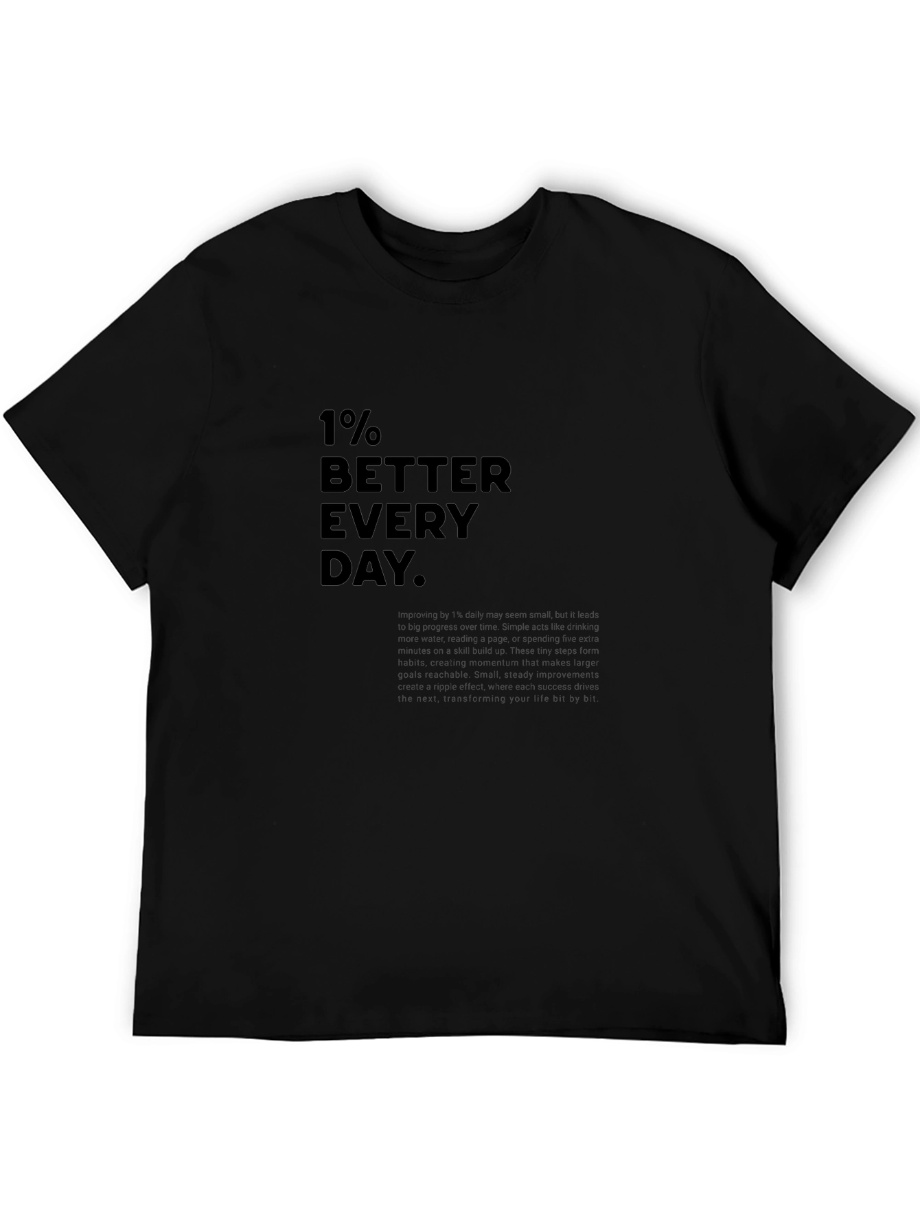 1% Better Everyday Graphic Tee - Black