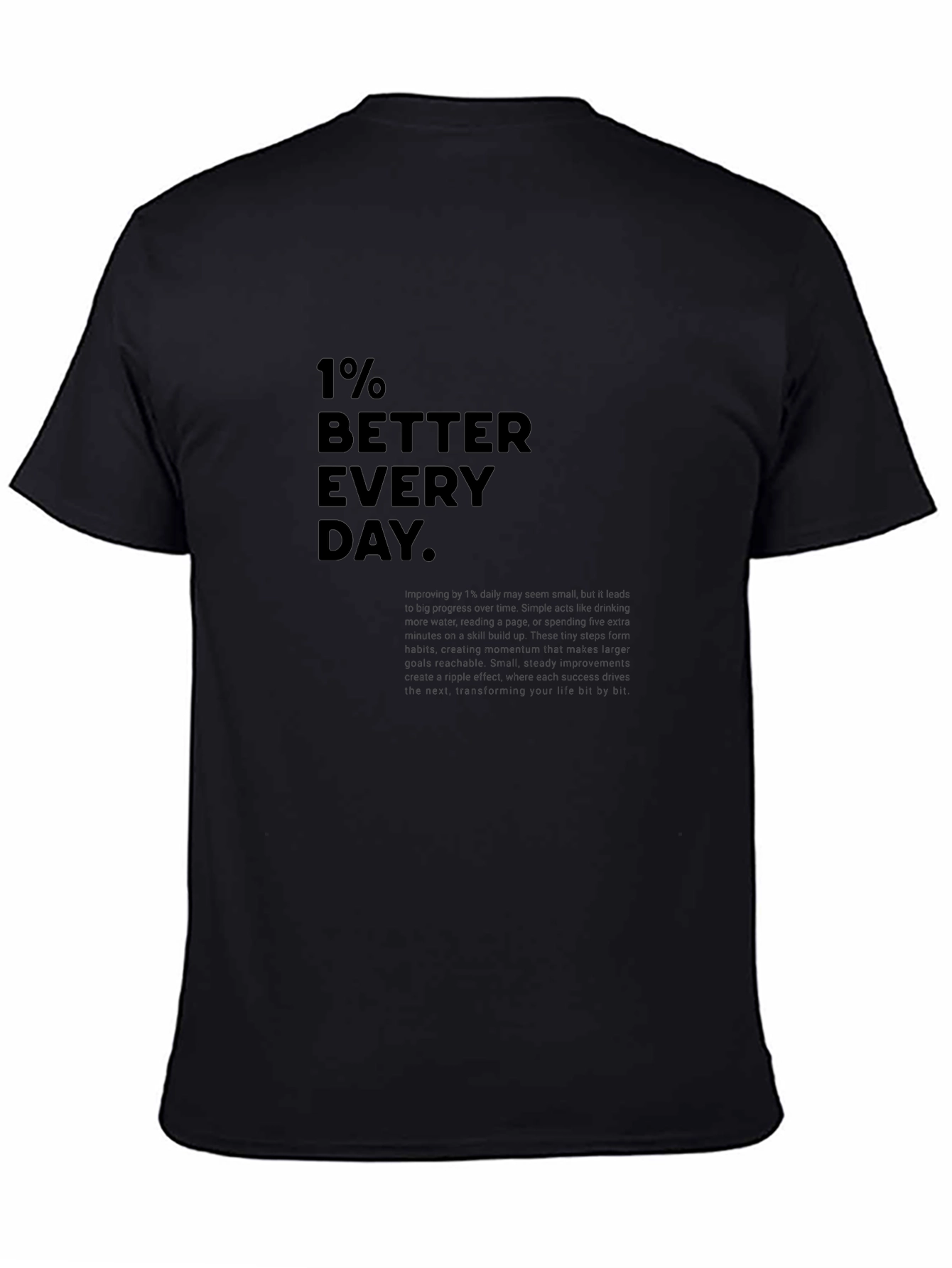 1% Better Everyday Graphic Tee - Black