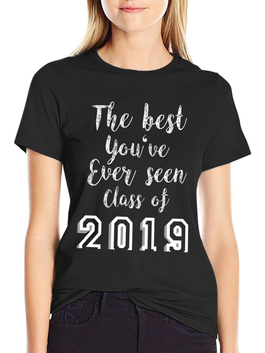 Class of 2019 T-Shirt - Graduation Gift