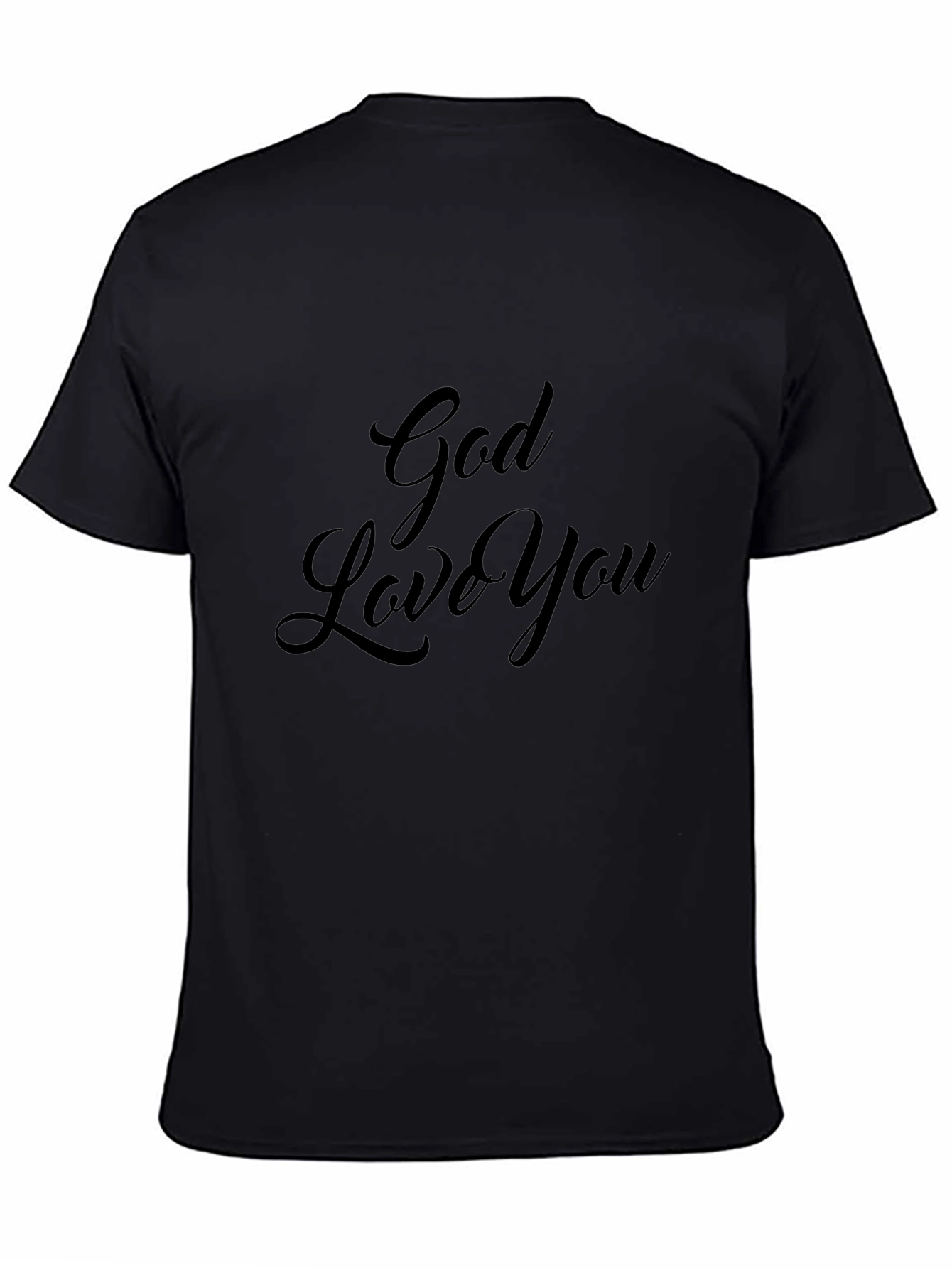 God Loves You Black Graphic T-Shirt