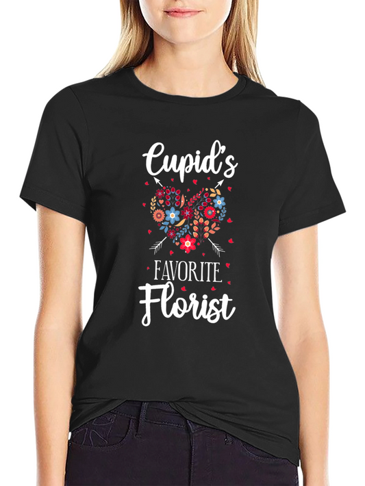 Cupids Favorite Florist T-Shirt Valentines Day Tee