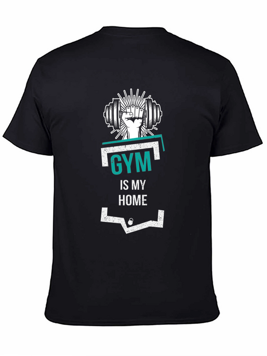 Gym is My Home T-Shirt - Black