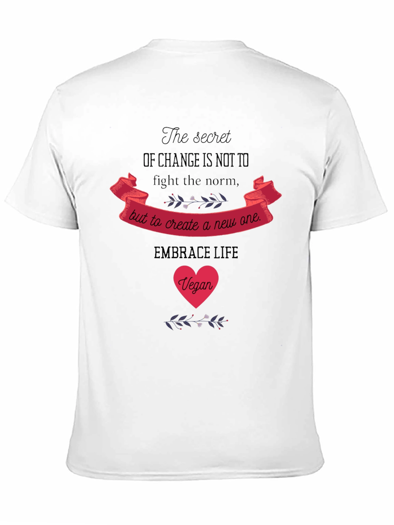 Vegan Embrace Life Graphic Tee - Black