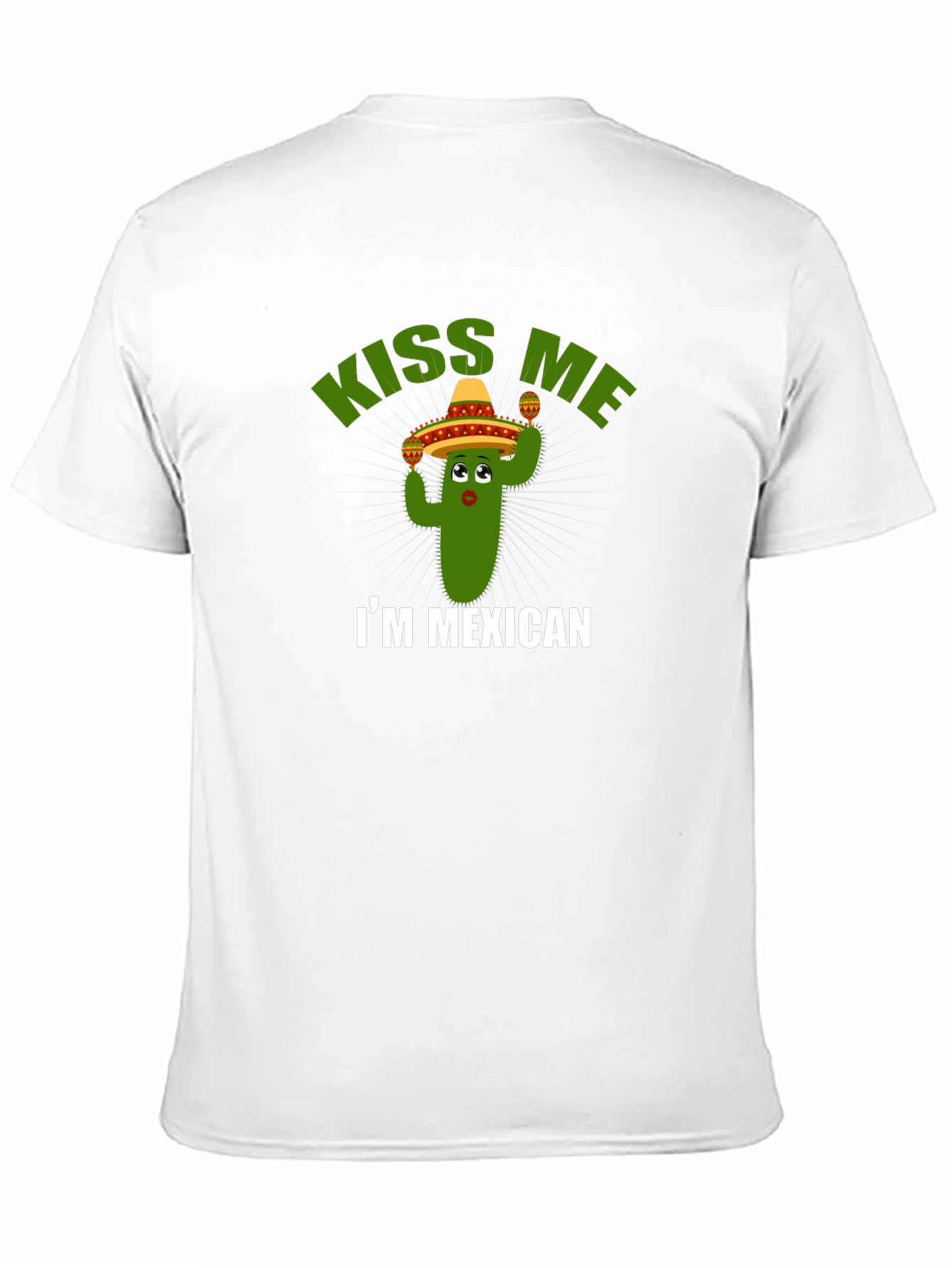 Kiss Me Im Mexican T-Shirt - Cactus Sombrero Tee