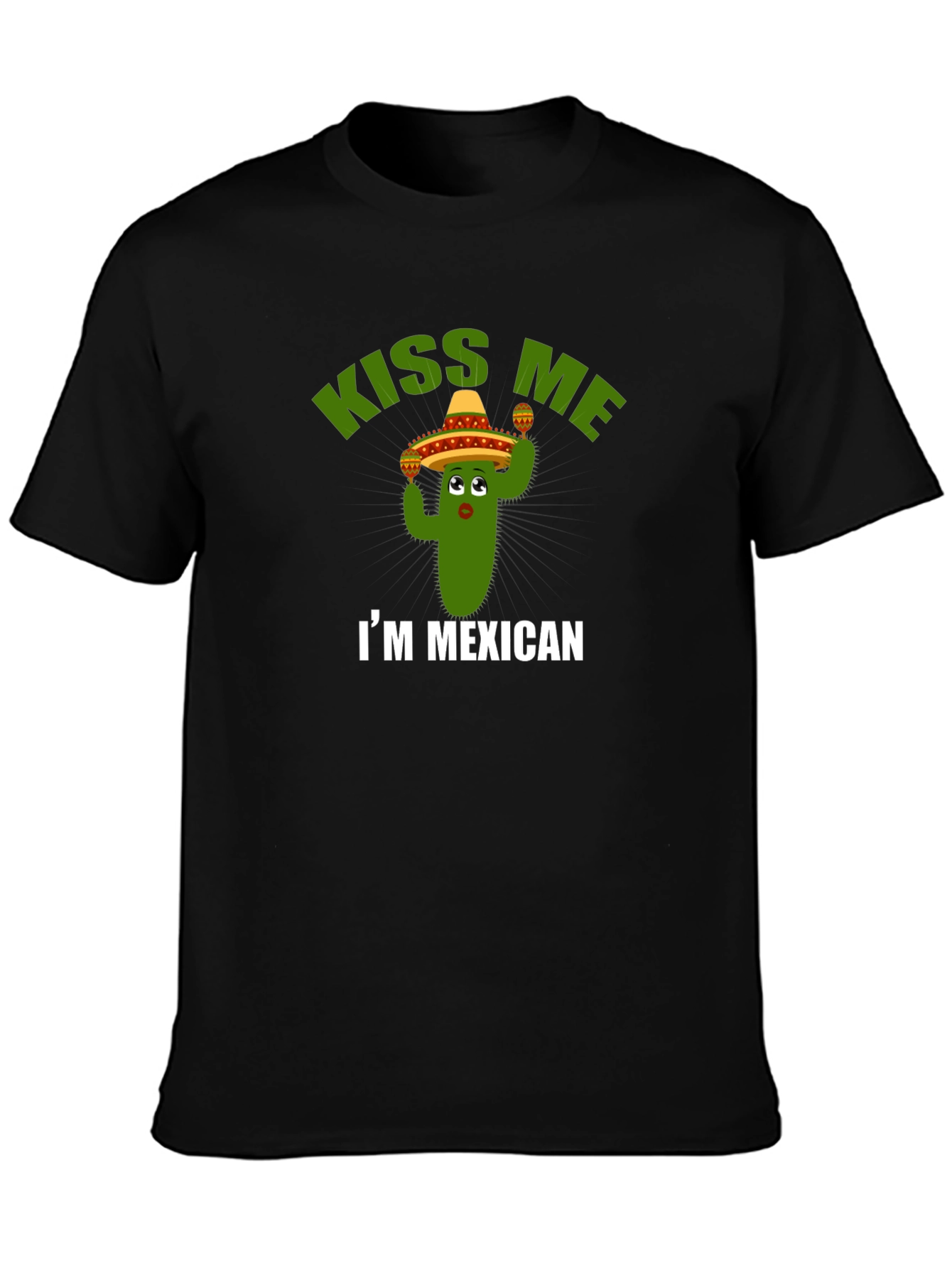Kiss Me Im Mexican T-Shirt - Cactus Sombrero Tee