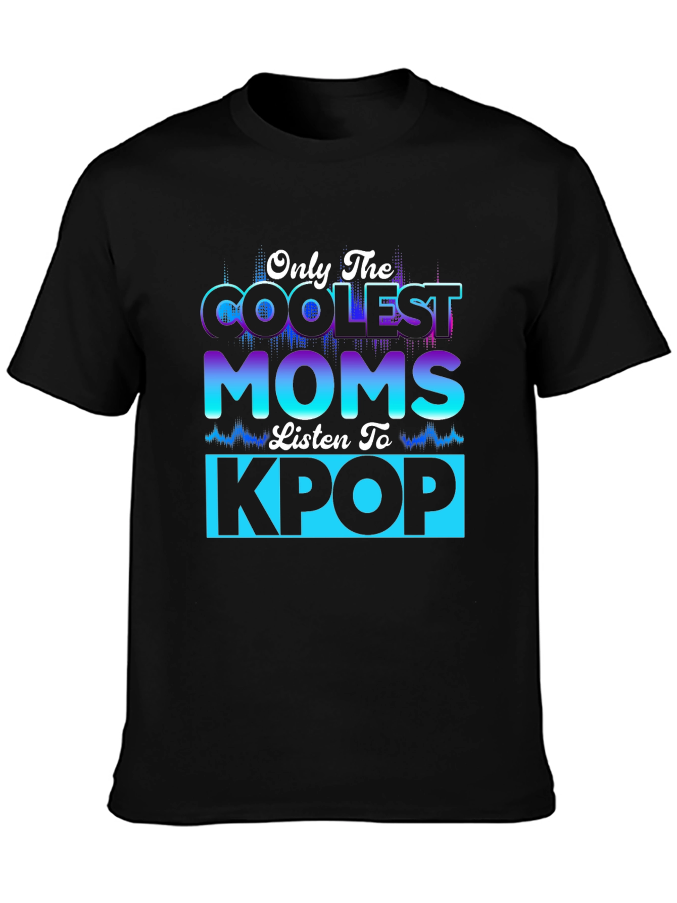 Coolest Moms Kpop T-Shirt