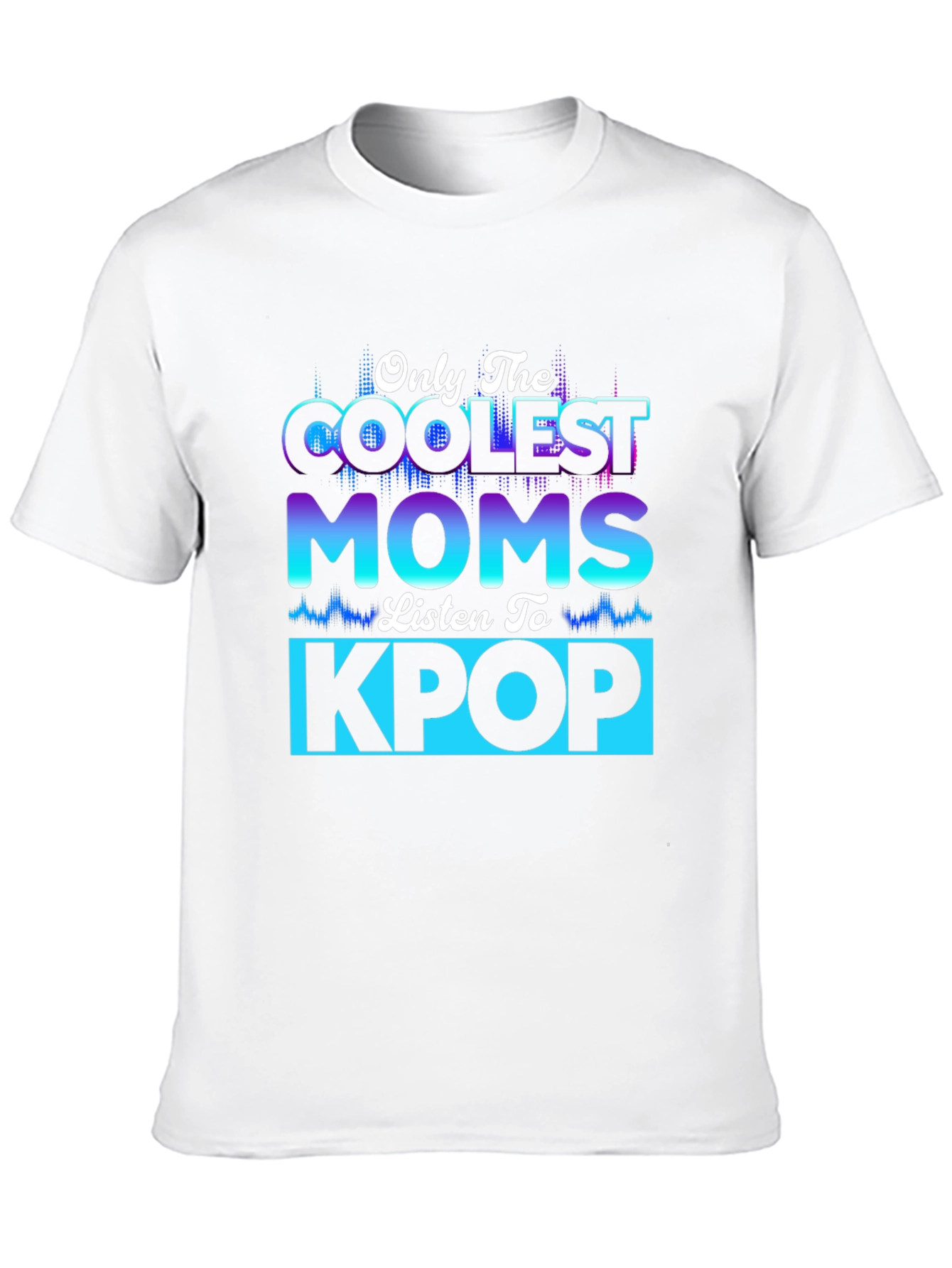 Coolest Moms Kpop T-Shirt