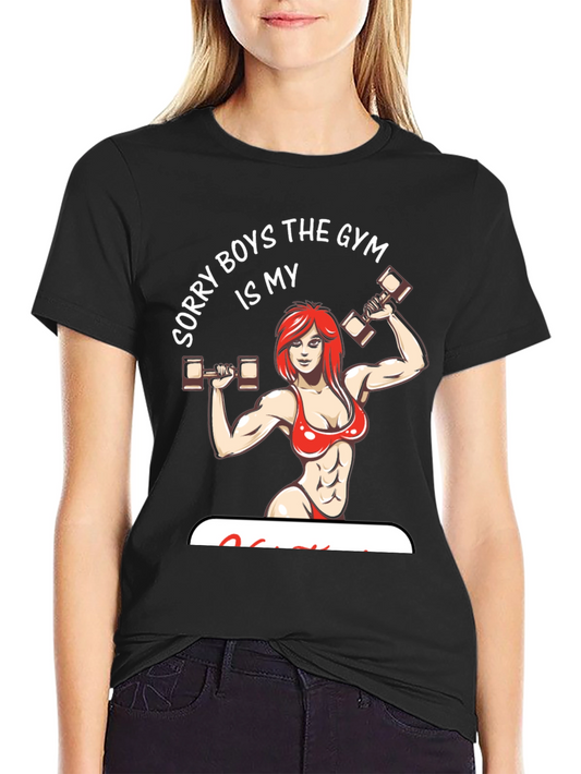 Gym Is My Boyfriend Graphic Tee Shirt