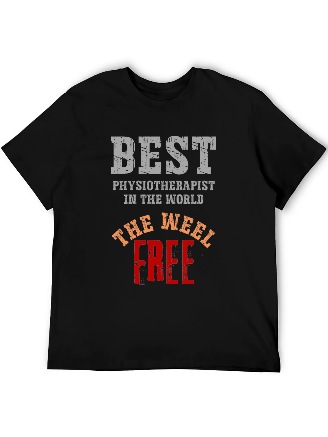 Best Physiotherapist T-Shirt - The Weel Free