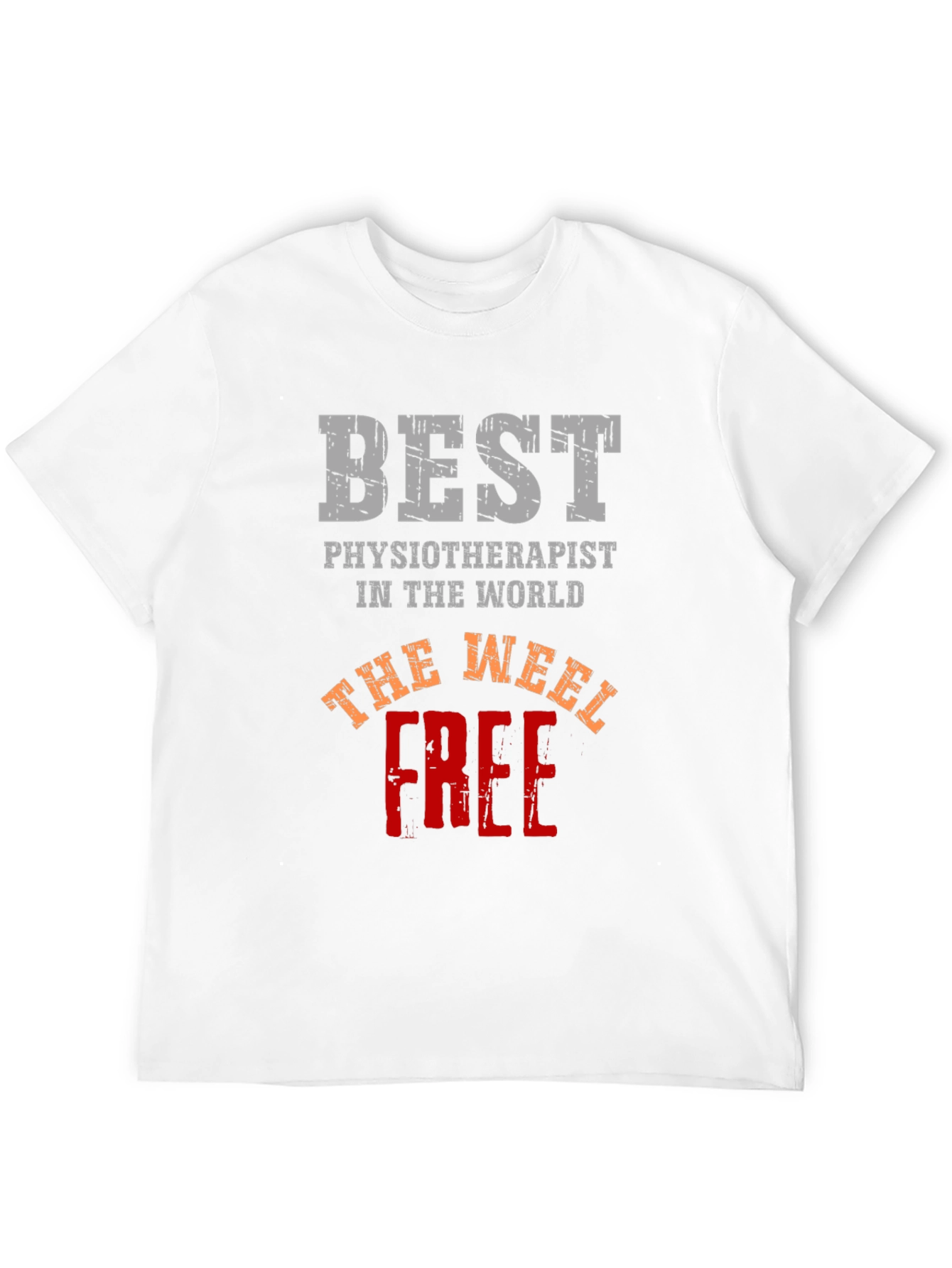 Best Physiotherapist T-Shirt - The Weel Free