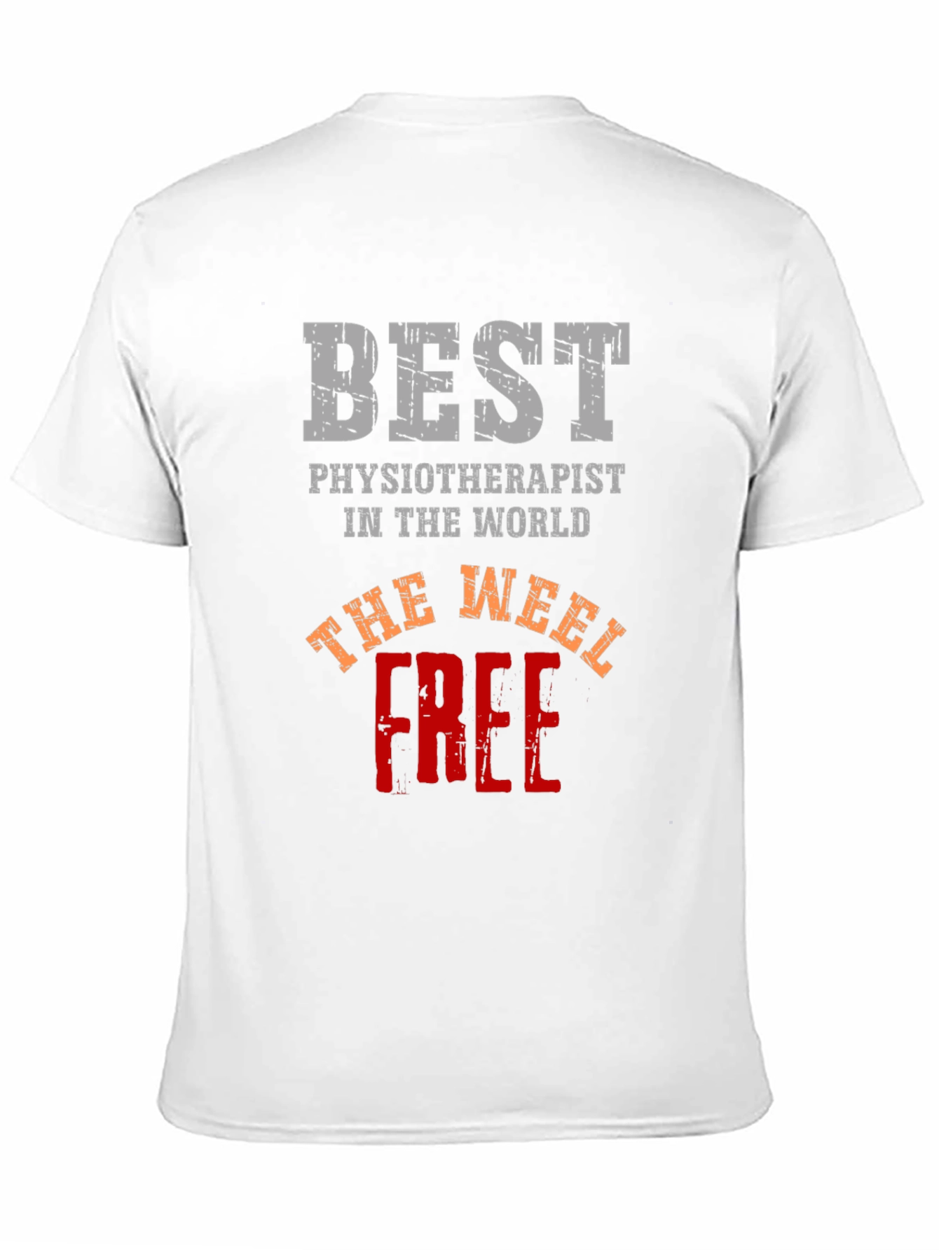 Best Physiotherapist T-Shirt - The Weel Free