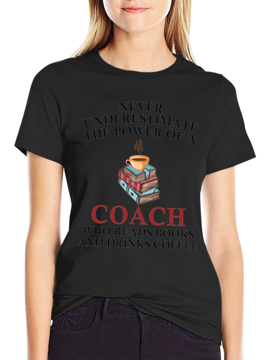 Coach Reads Books Drinks Coffee T-Shirt
