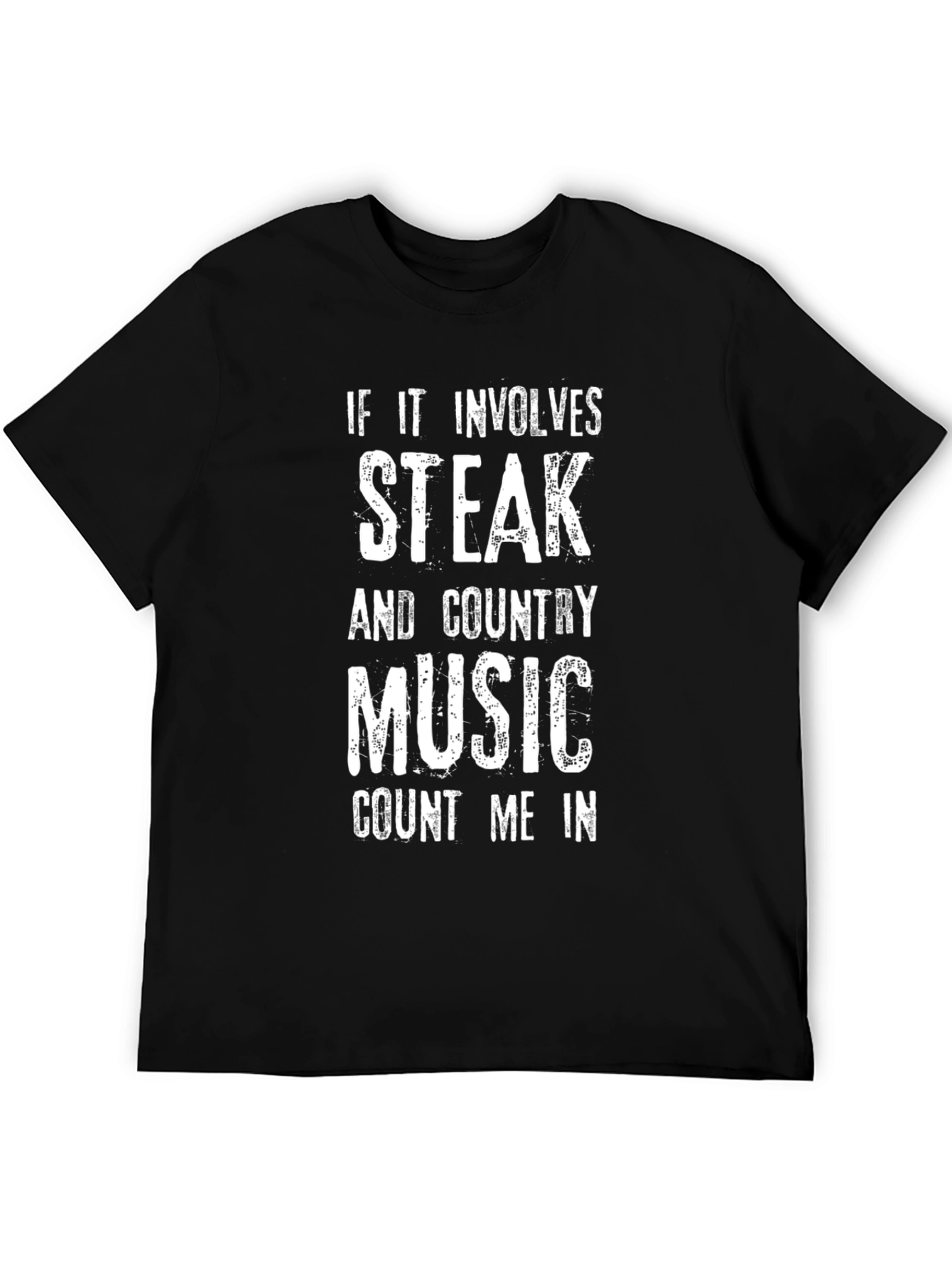 Steak and Country Music T-Shirt - Funny Graphic Tee