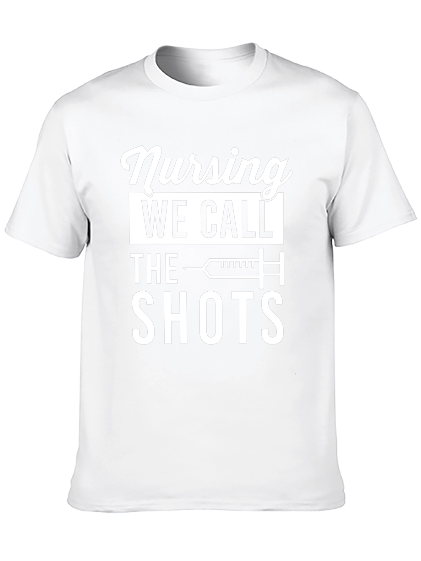 Nursing We Call The Shots T-Shirt