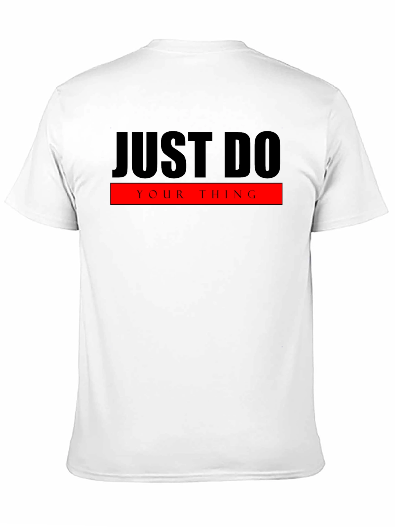 Just Do Your Thing Graphic T-Shirt