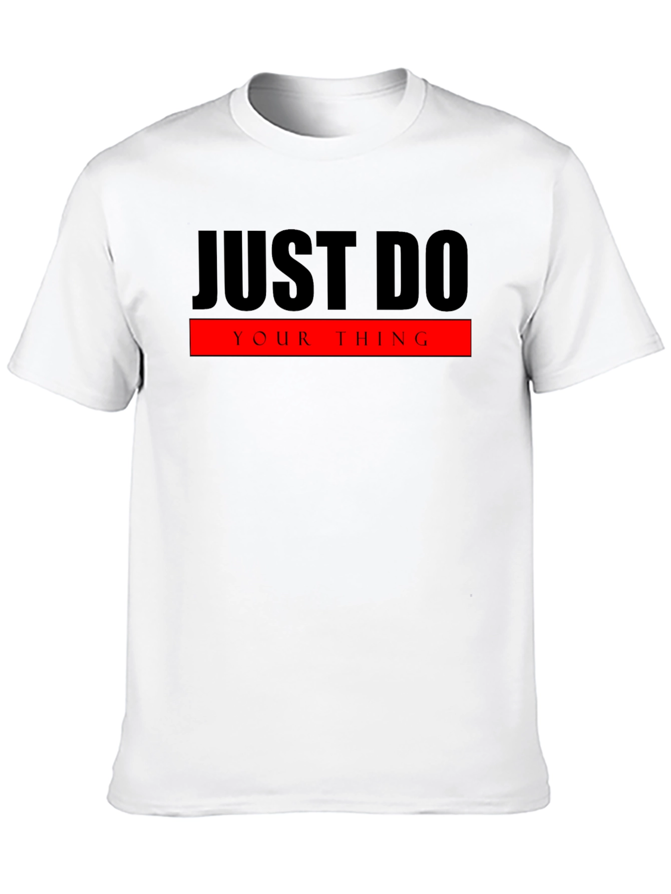 Just Do Your Thing Graphic T-Shirt