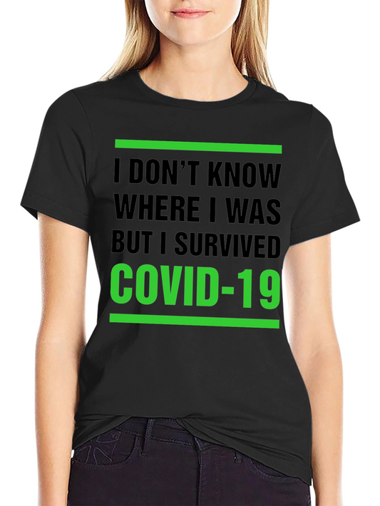 I Survived COVID-19 Graphic T-Shirt