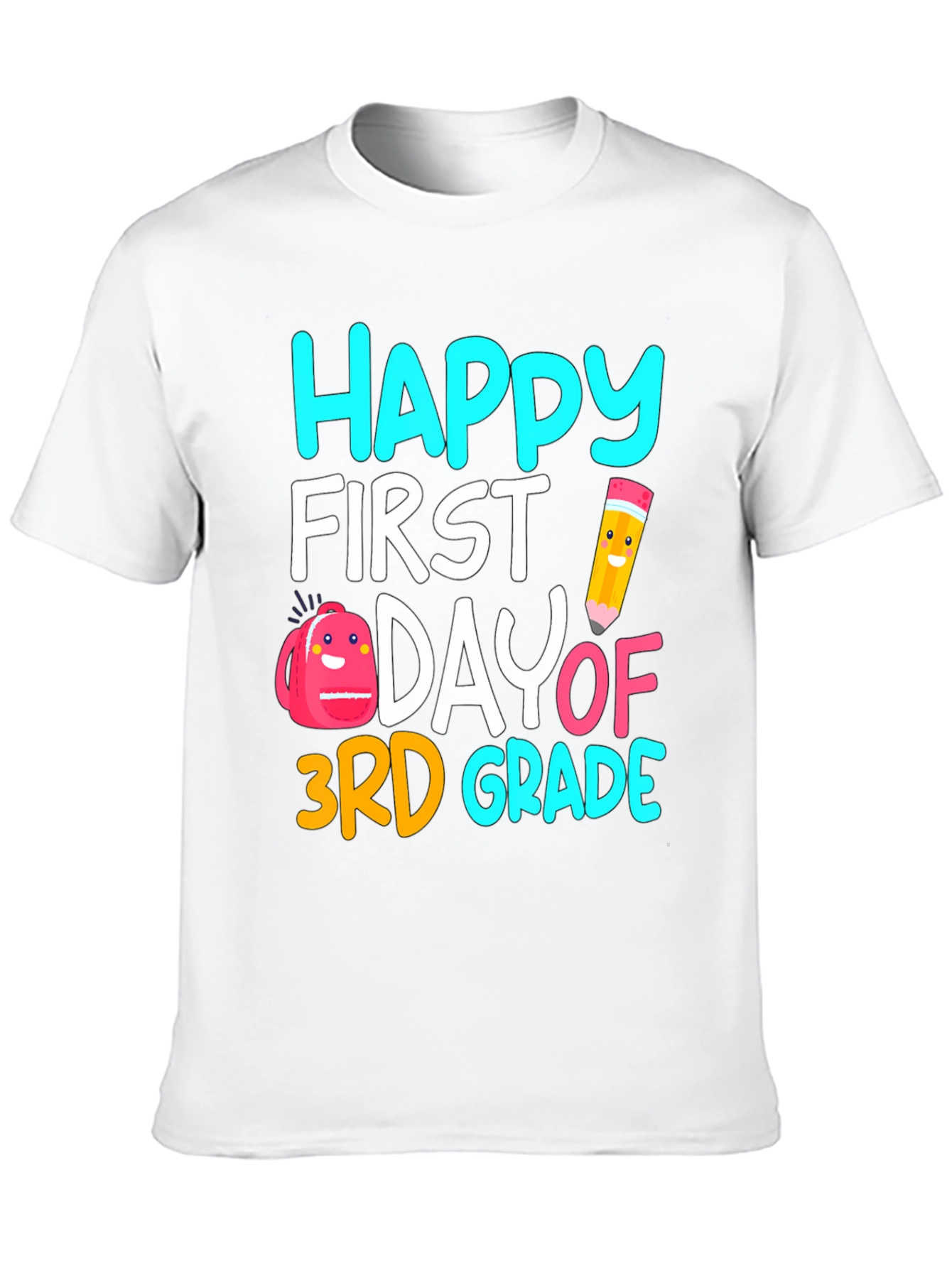 Happy First Day of 3rd Grade T-Shirt