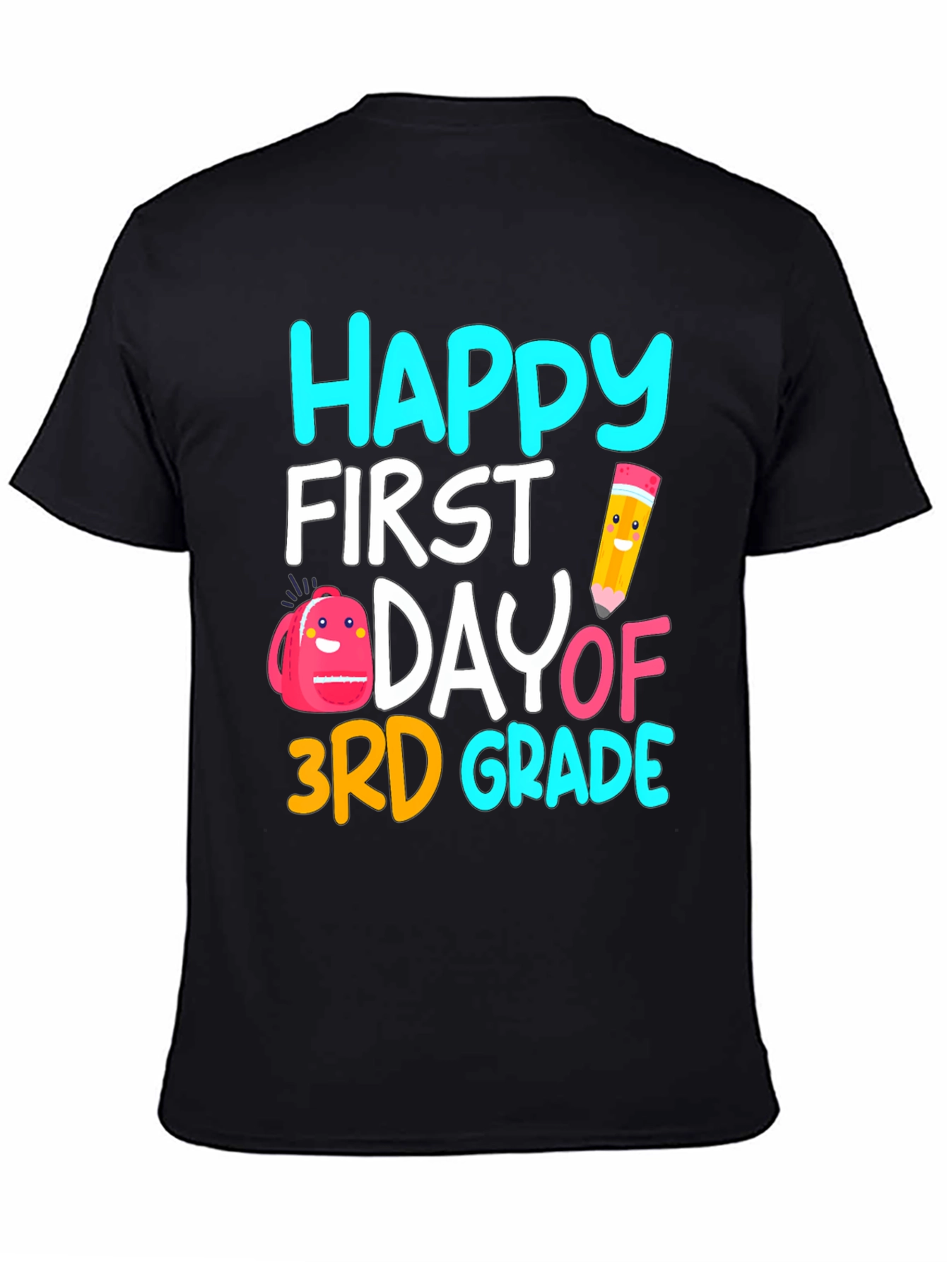 Happy First Day of 3rd Grade T-Shirt