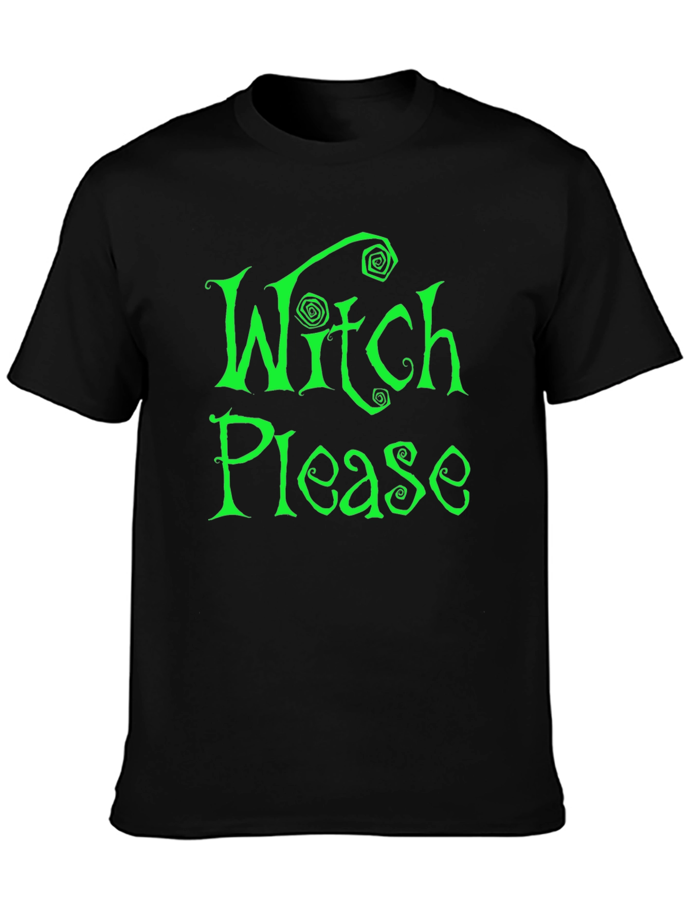 Witch Please Graphic Tee - Halloween Humor T-Shirt
