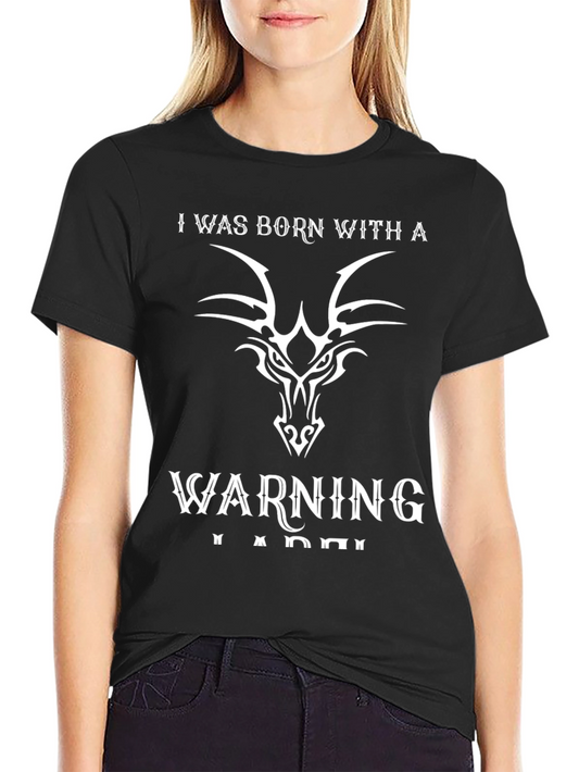 Born With Warning Graphic T-Shirt