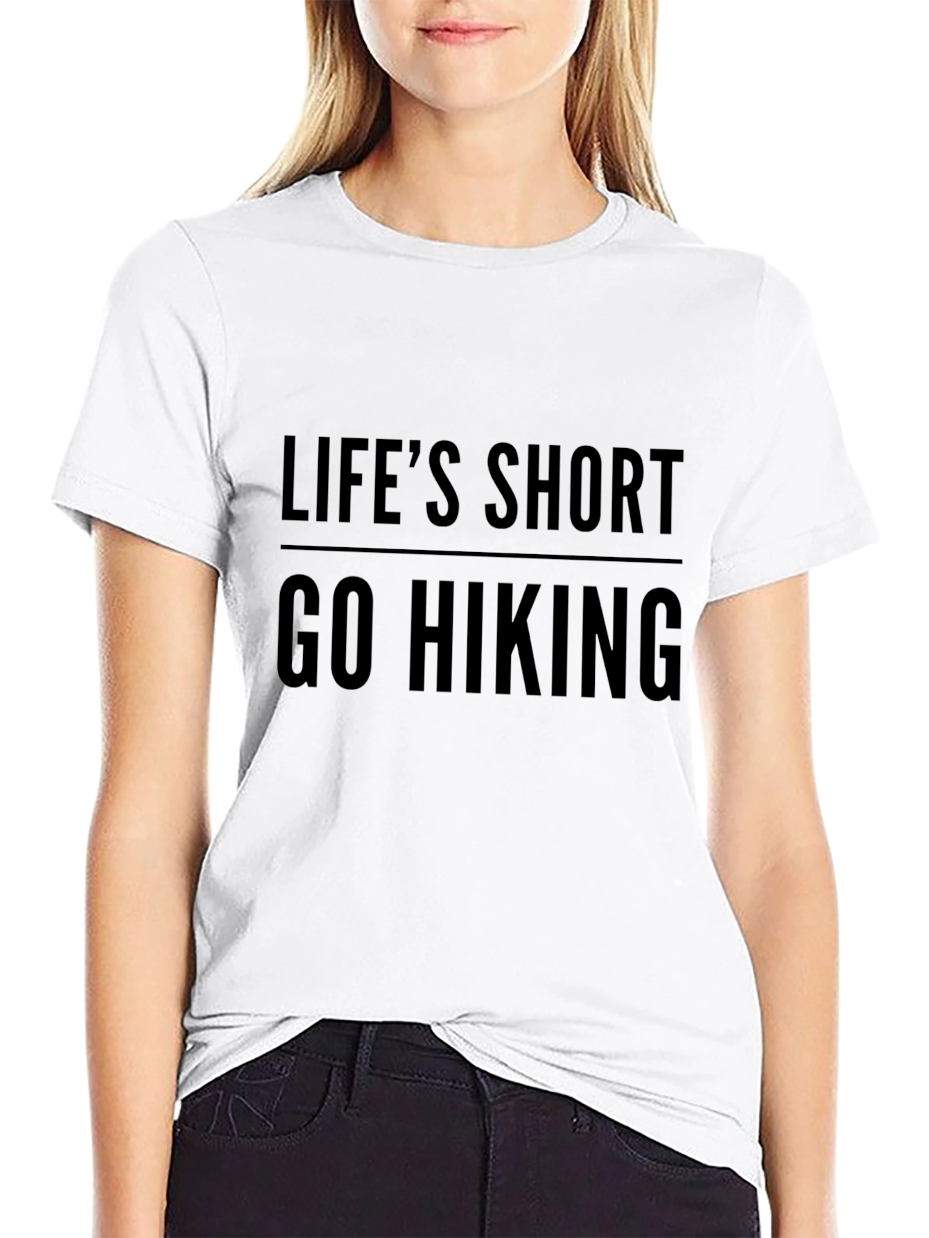 Lifes Short Go Hiking T-Shirt - Black