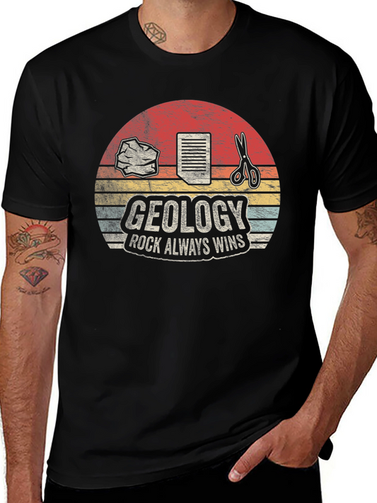Geology Rock Always Wins T-Shirt