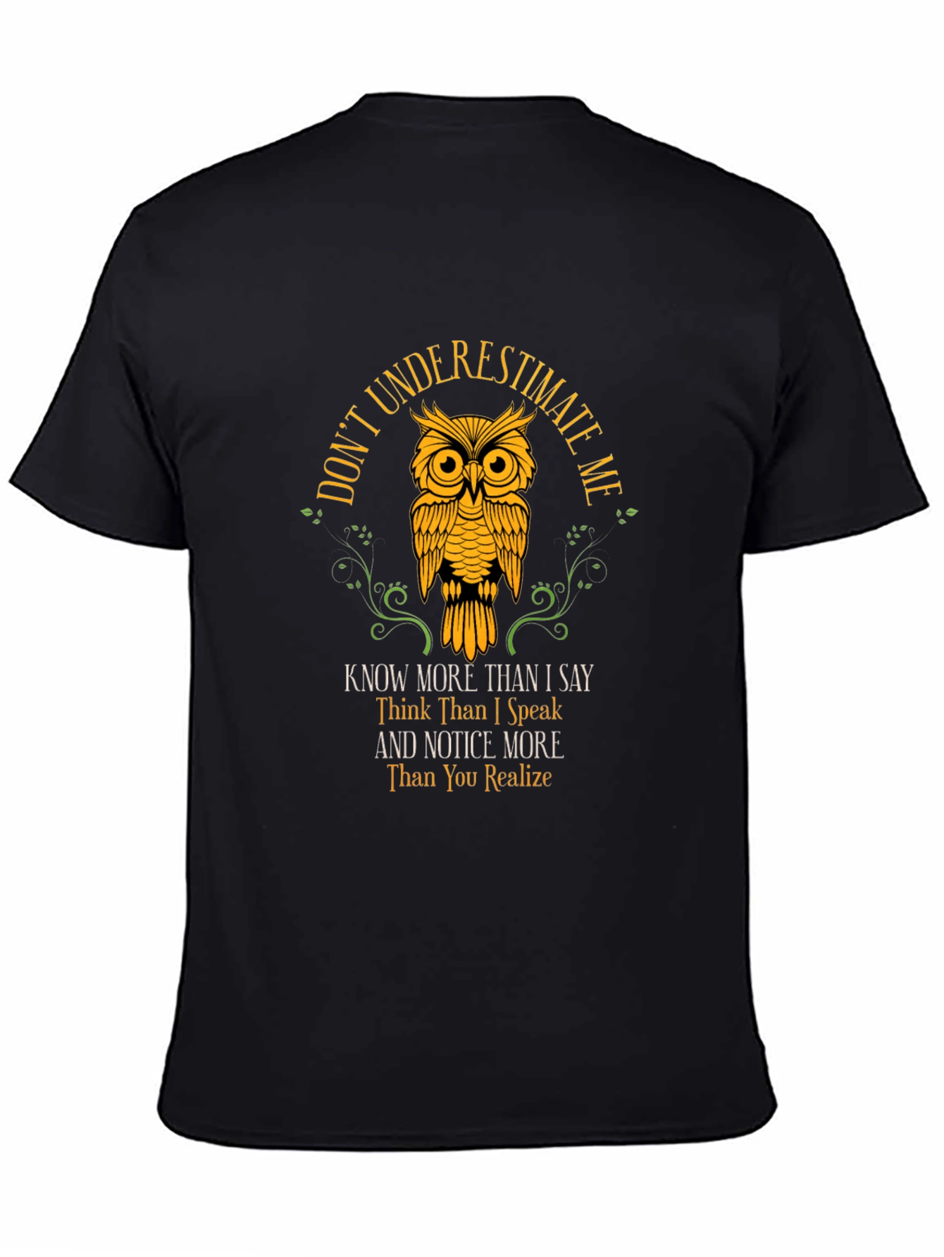 Dont Underestimate Me Owl Graphic Tee