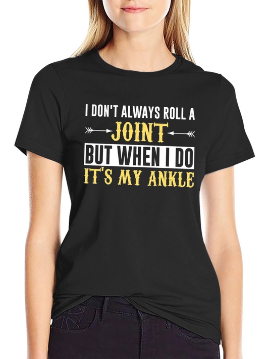 Funny Ankle Sprain T-Shirt