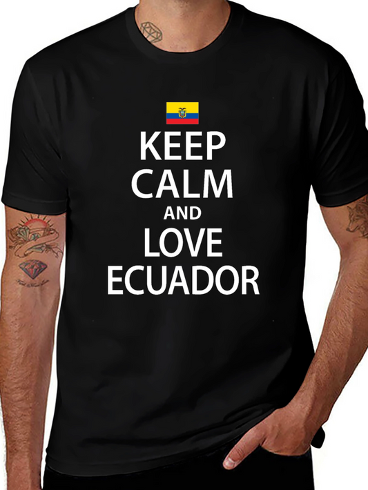 Keep Calm and Love Ecuador T-Shirt