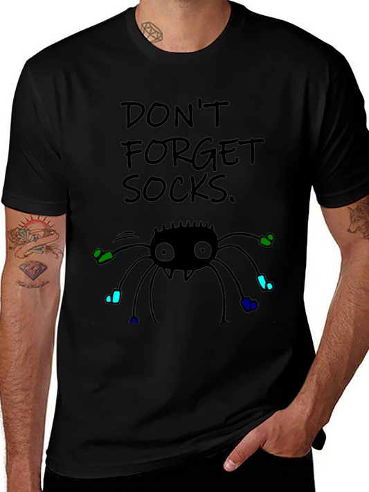 Dont Forget Socks! Graphic Tee