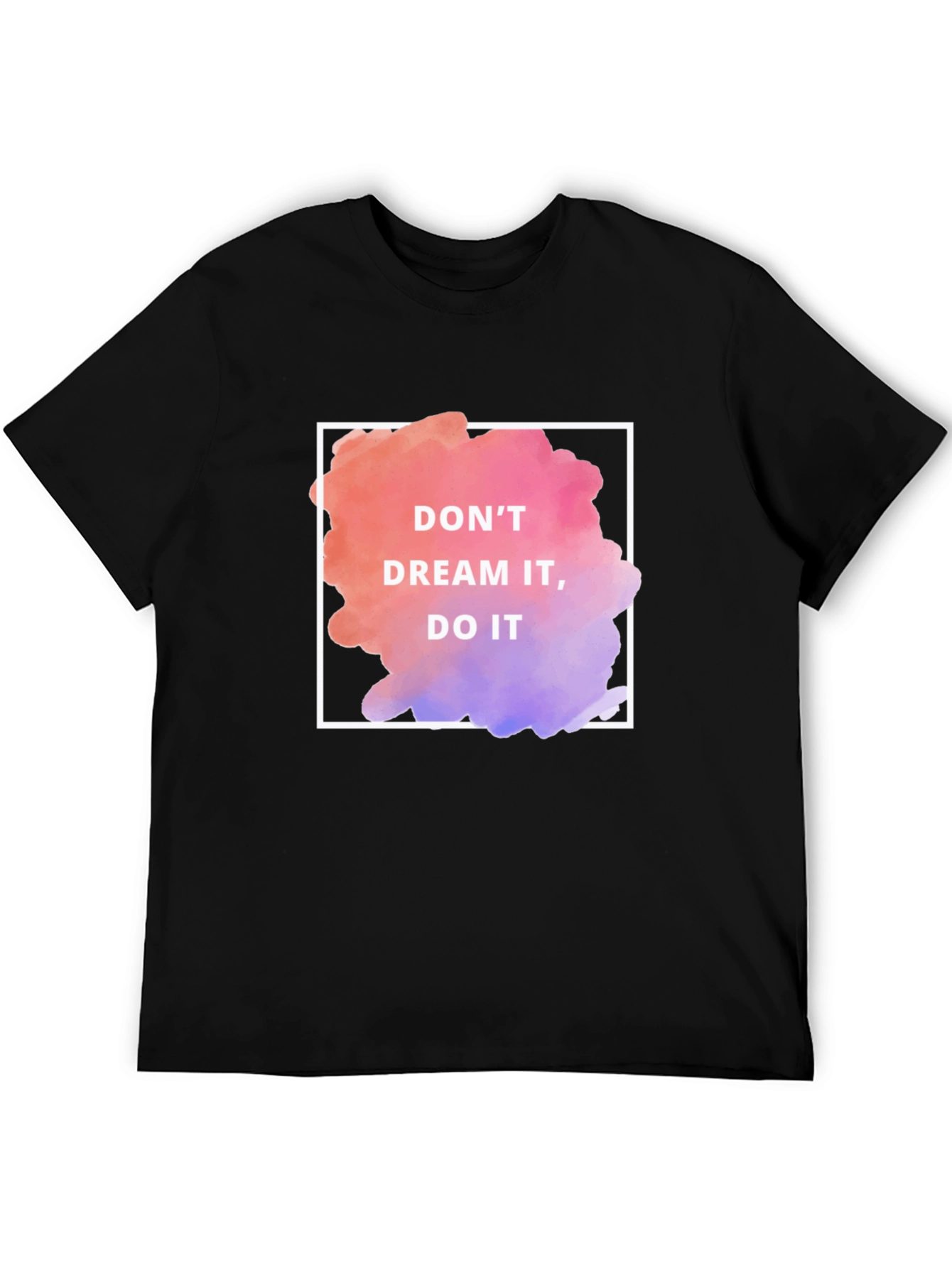 Dream It Do It Graphic Tee