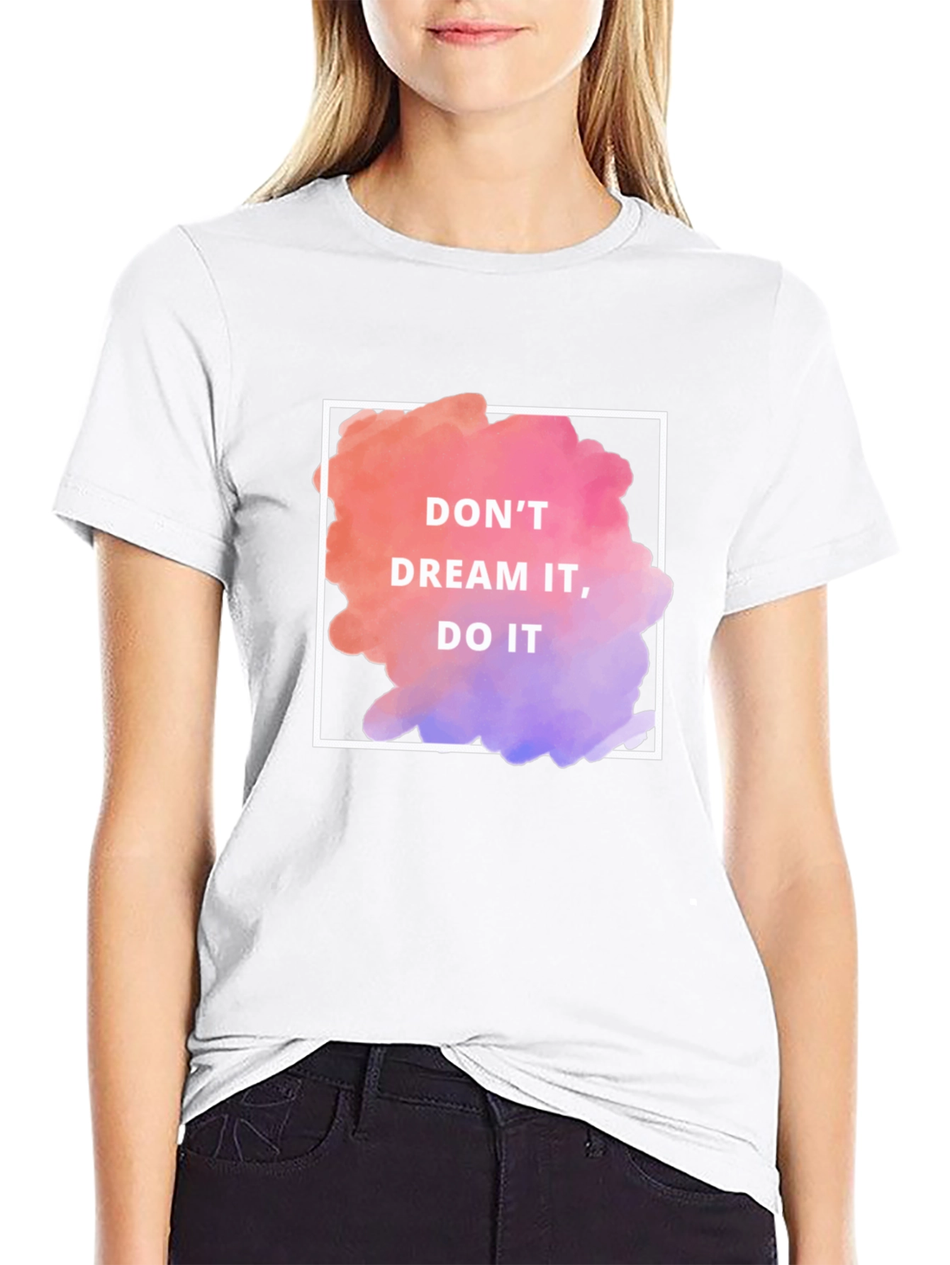 Dream It Do It Graphic Tee