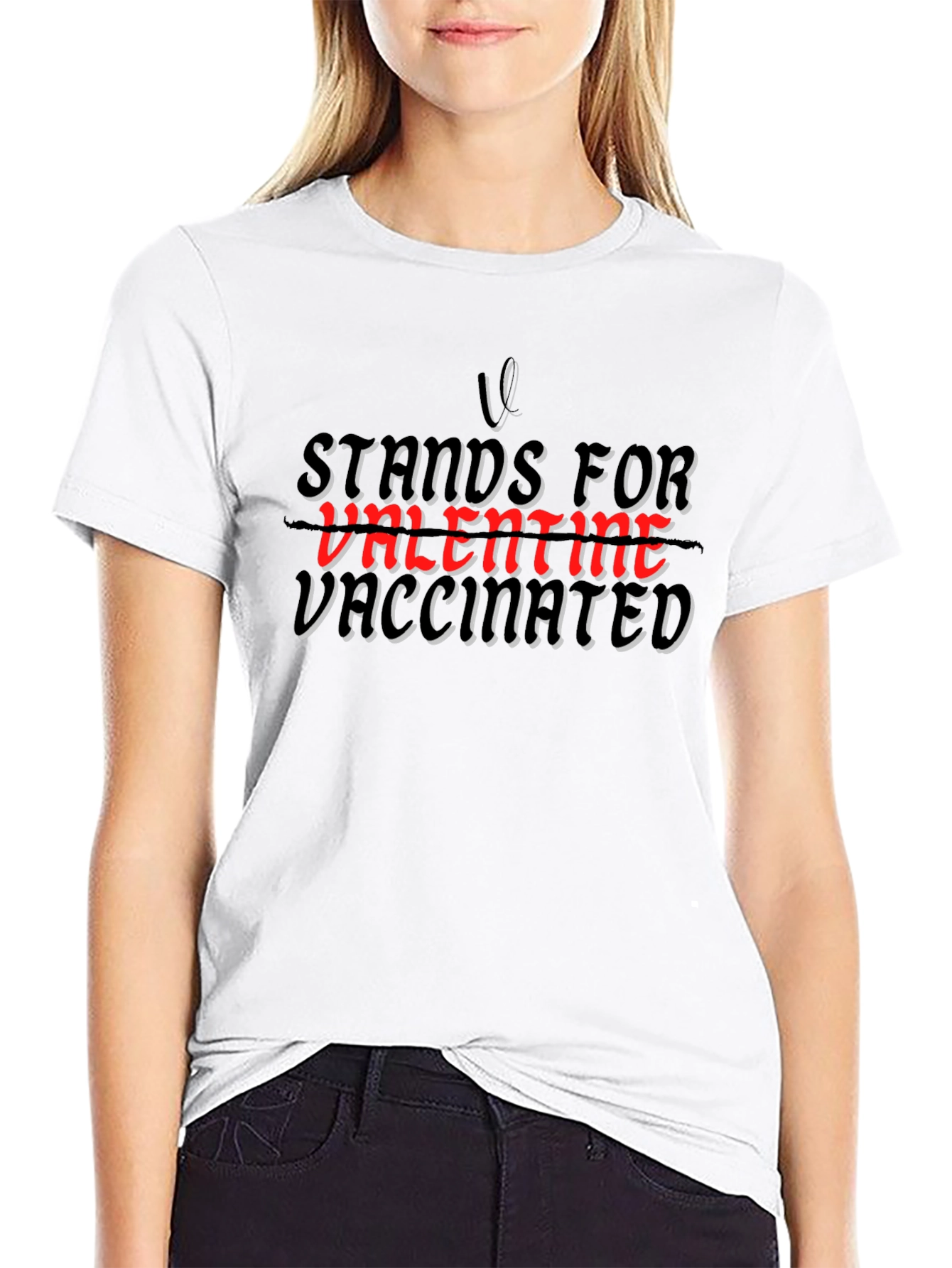 Vaccinated Valentine T-Shirt -  V Stands For