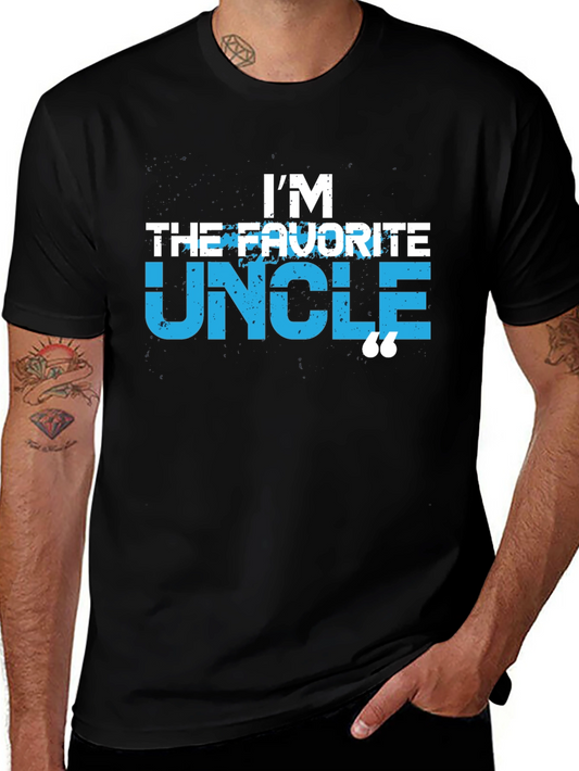 Im The Favorite Uncle T-Shirt