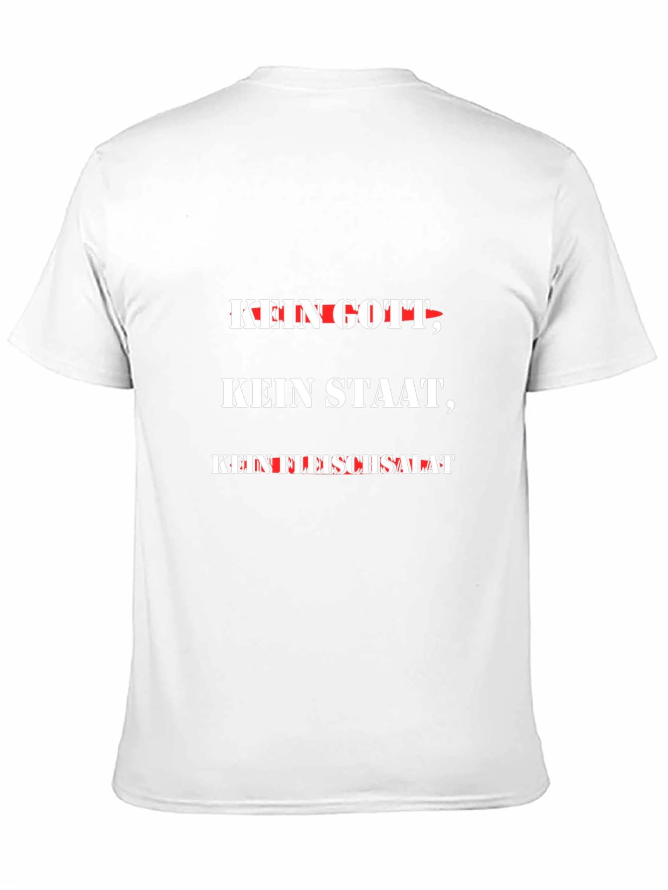 Kein Gott Kein Staat Kein Fleischsalat - Graphic T-Shirt