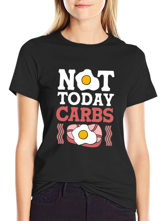 Funny Keto Diet T-Shirt - Not Today Carbs Egg & Bacon
