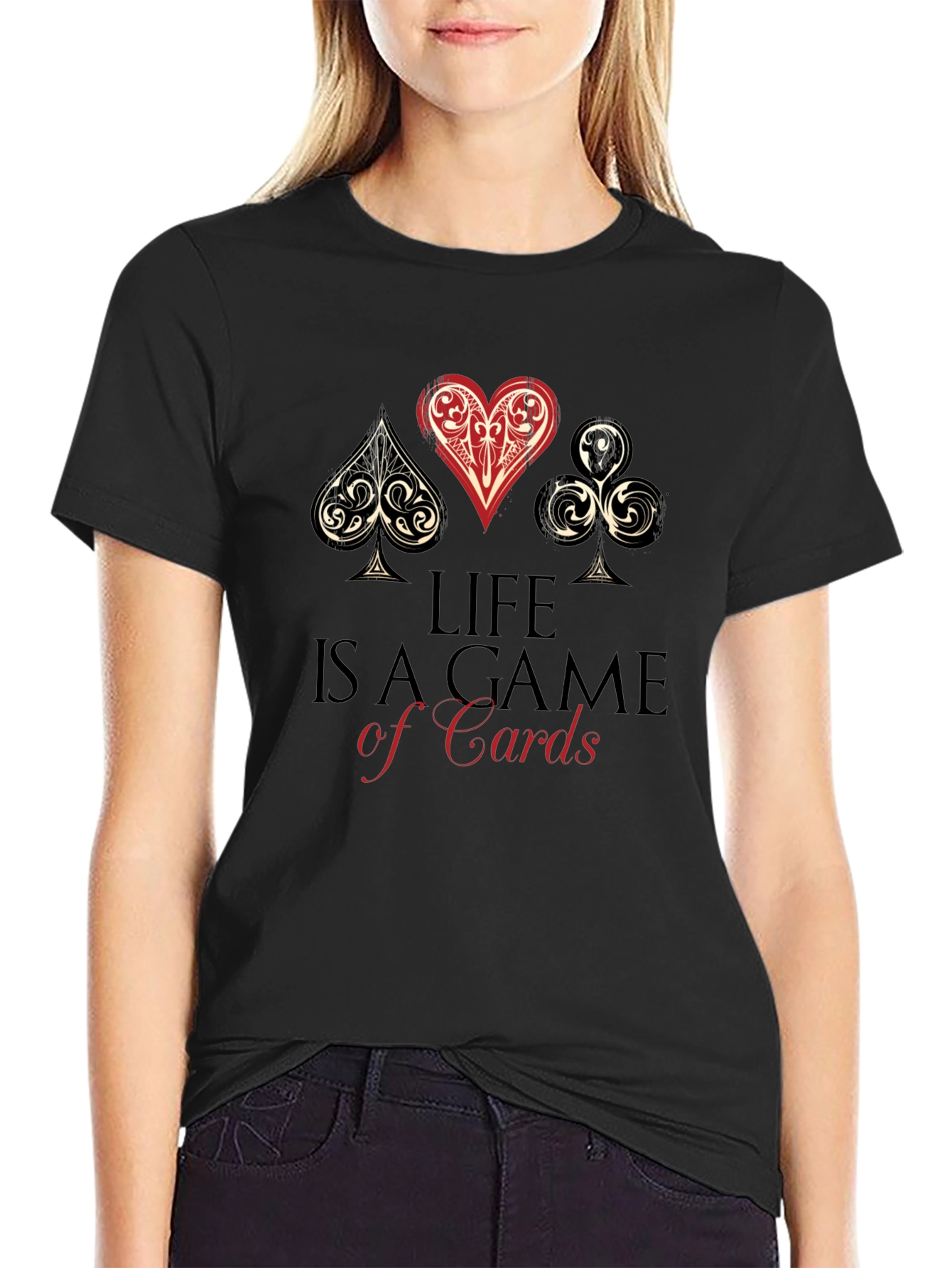 Life is a Game of Cards Graphic T-Shirt