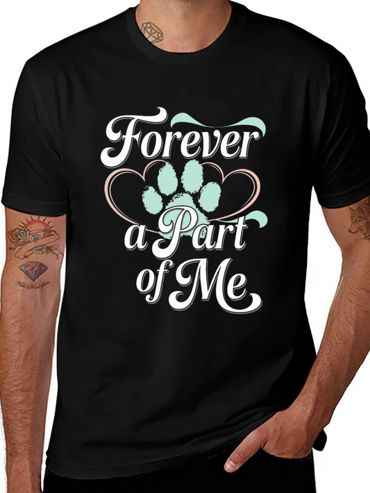 Forever a Part of Me Pet Paw Print T-Shirt