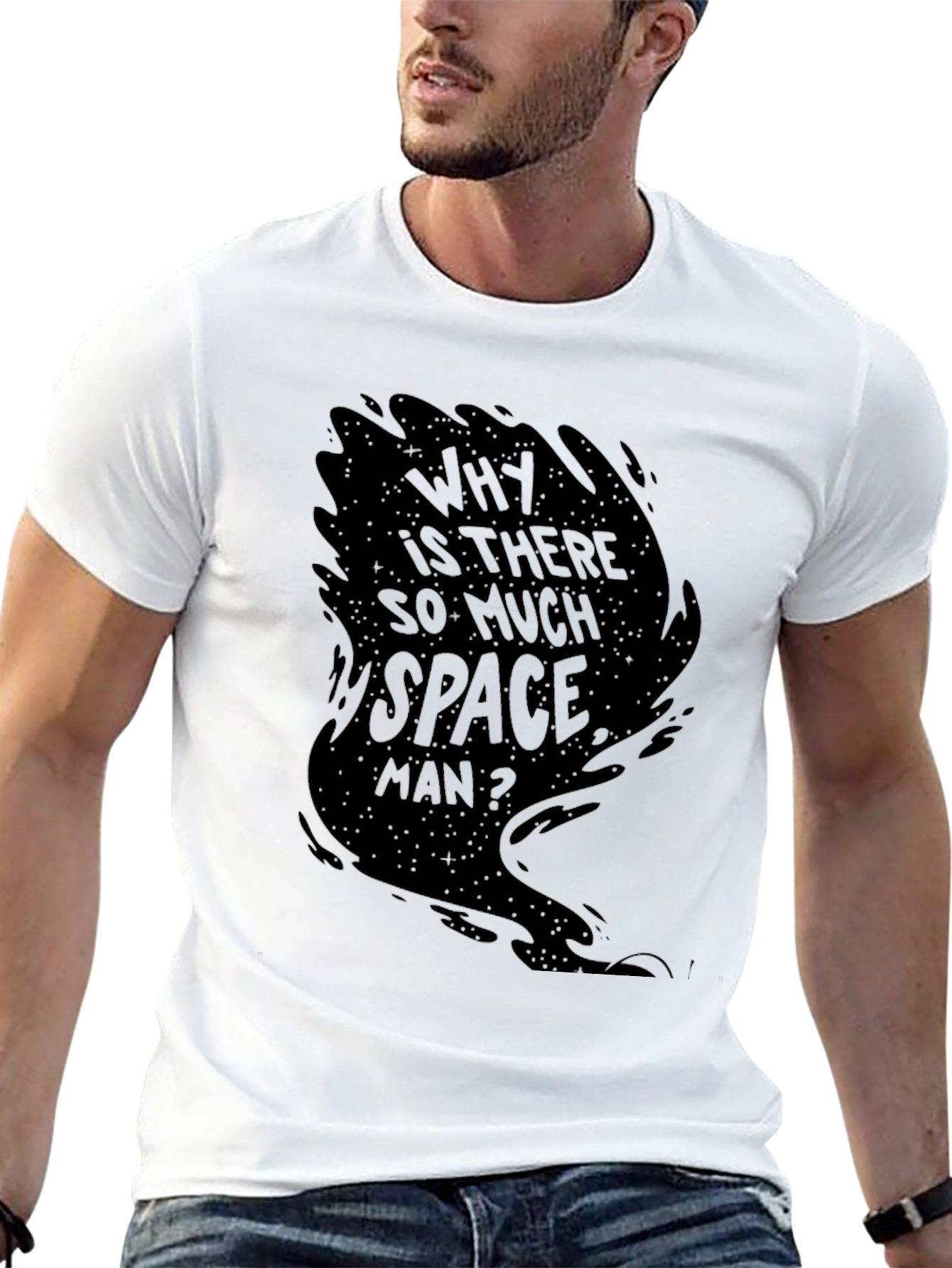 Why is There So Much Space Man? Graphic Tee