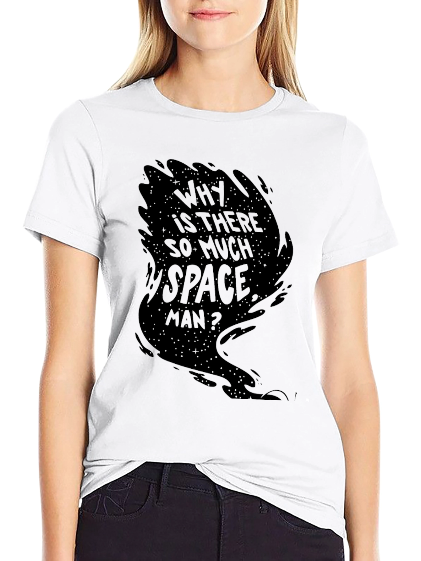 Why is There So Much Space Man? Graphic Tee