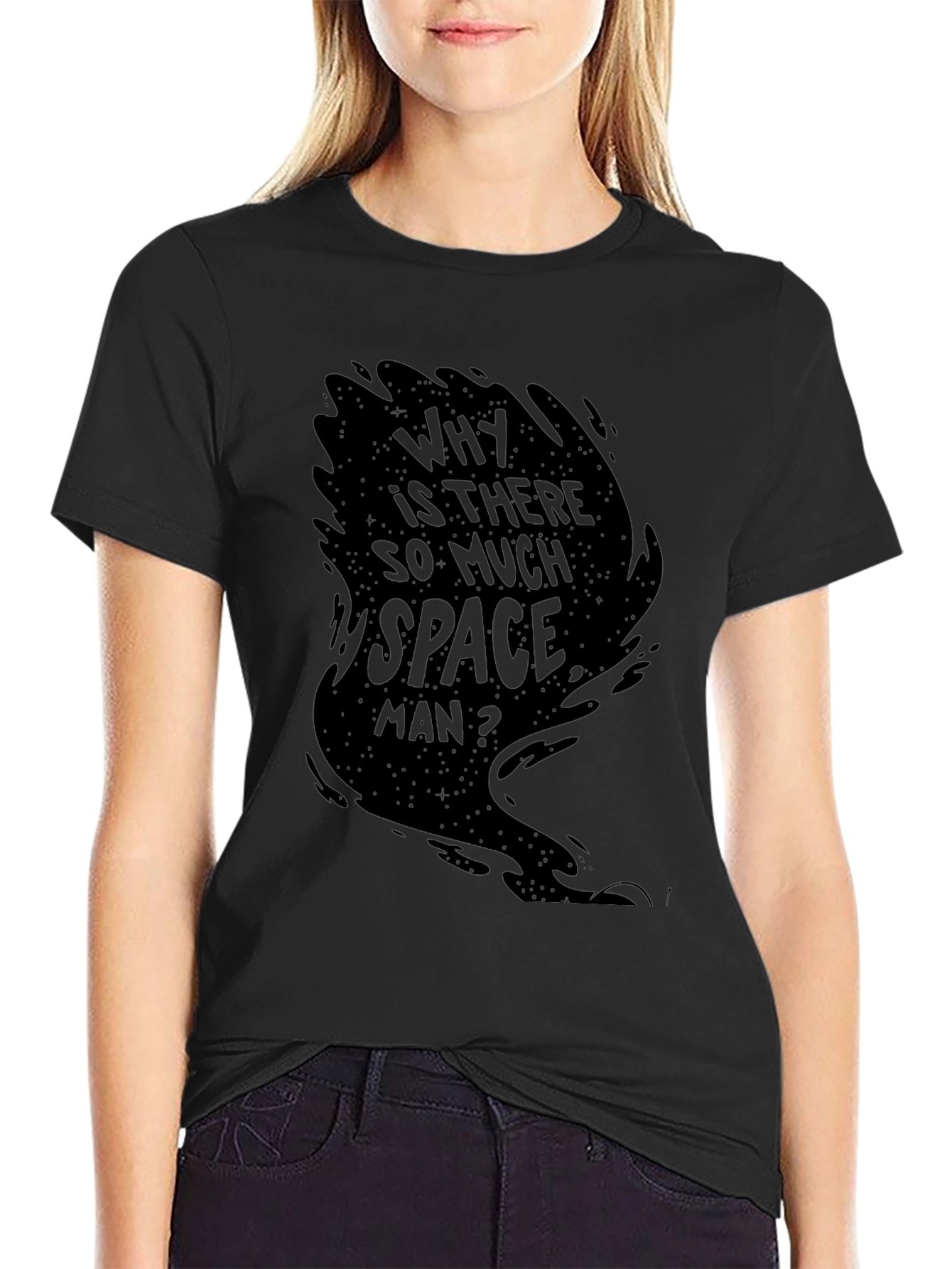 Why is There So Much Space Man? Graphic Tee