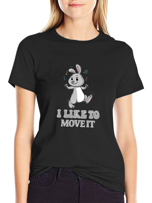 I Like To Move It Bunny Graphic T-Shirt