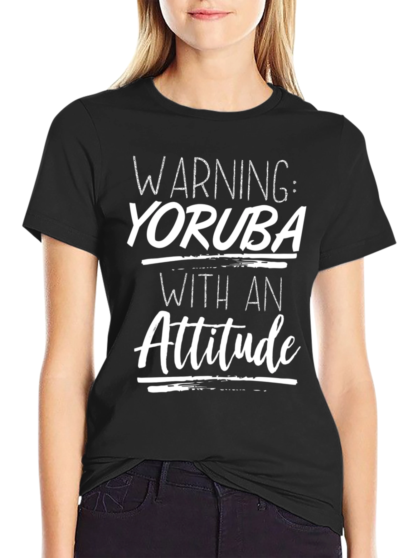 Warning: Yoruba With An Attitude T-Shirt
