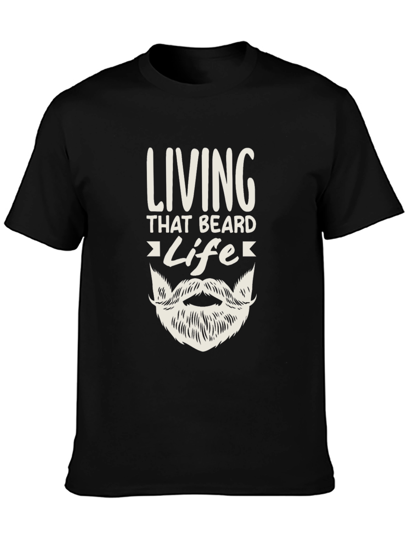 Living That Beard Life Black Graphic Tee