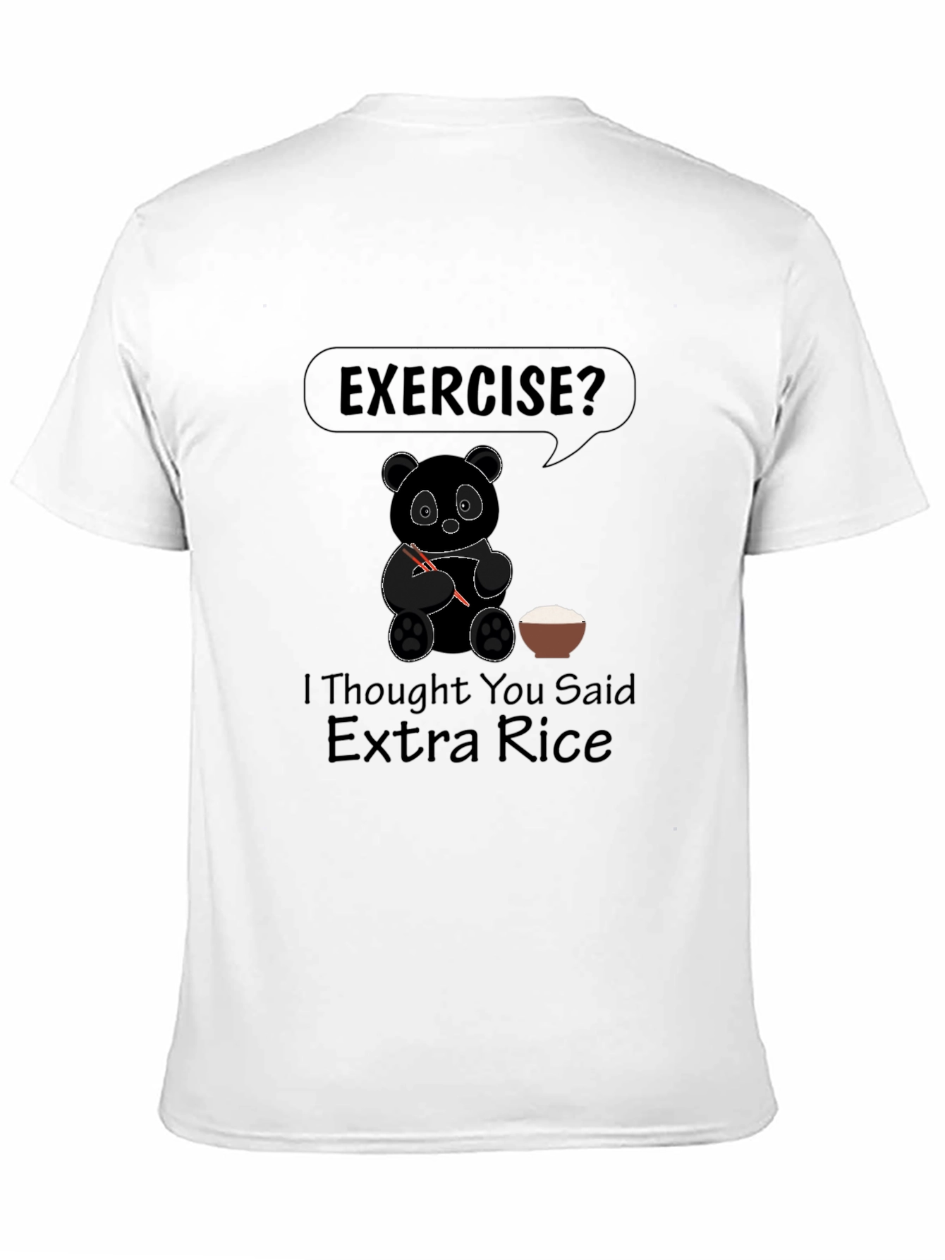 Exercise? Extra Rice Panda Graphic Tee - Black T-Shirt