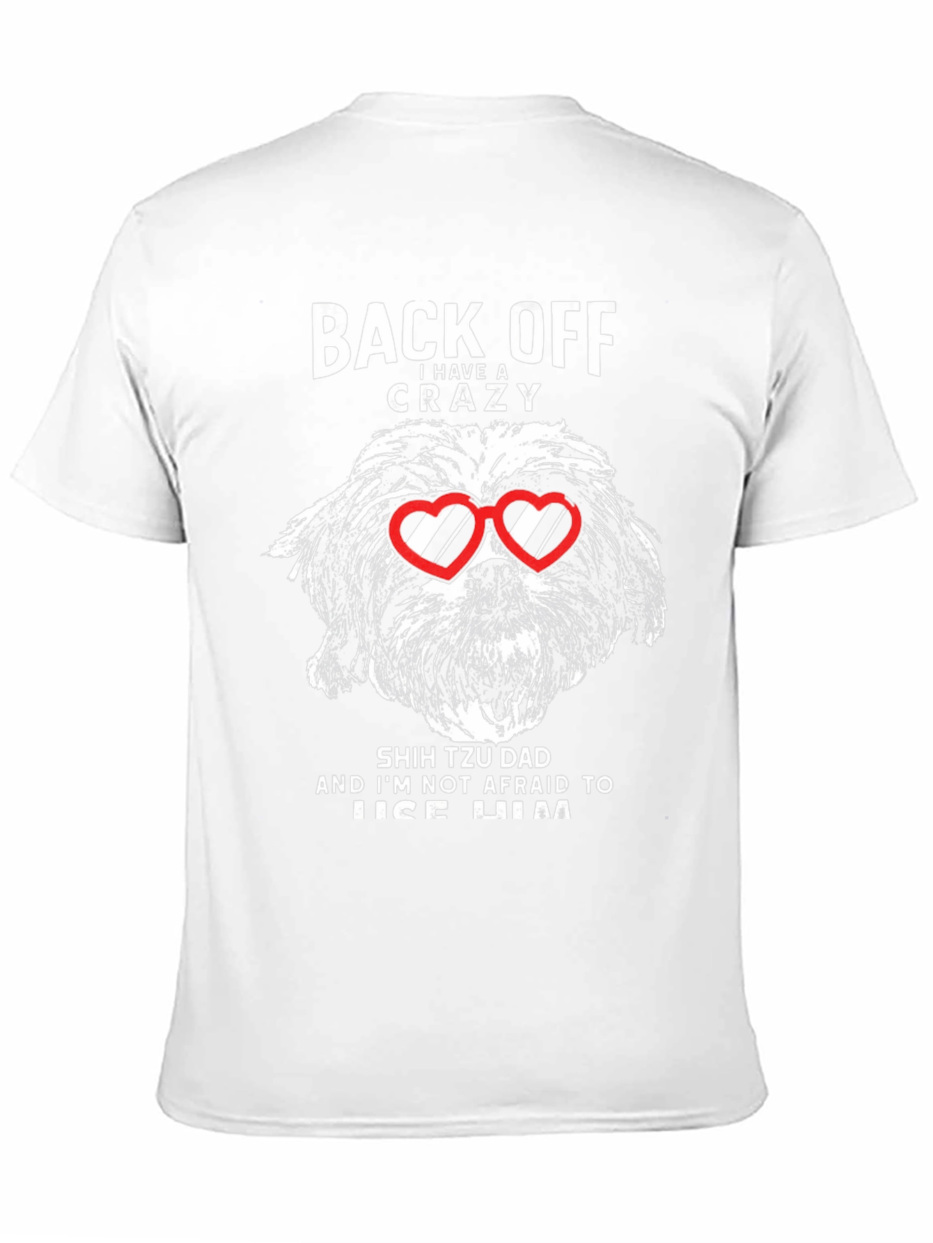 Crazy Shih Tzu Dad Graphic T-Shirt