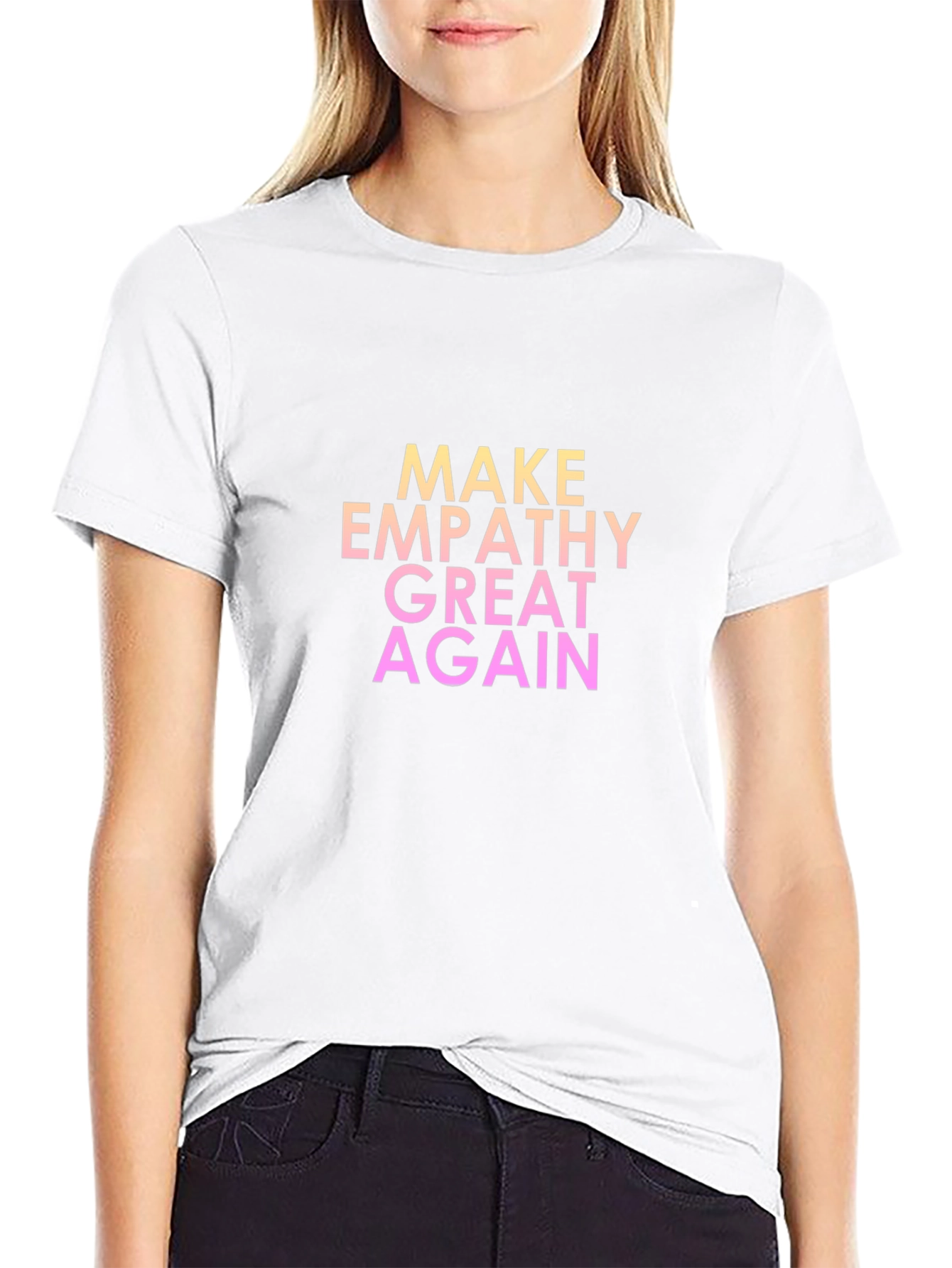 Make Empathy Great Again T-Shirt - Black