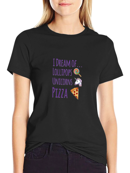 I Dream Of Lollipops Unicorns Pizza T-Shirt
