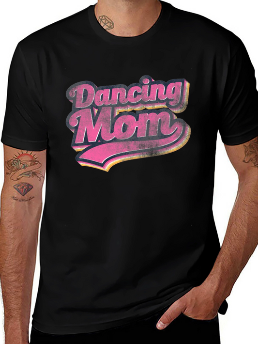Dancing Mom Graphic T-Shirt - Retro Style